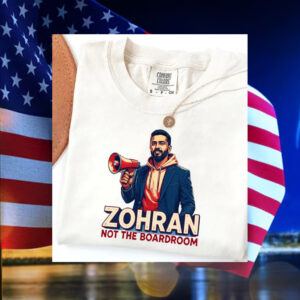 For-The-Block-Political-Campaign-T-Shirt,-Zohran-Not-The-Boardroom-america