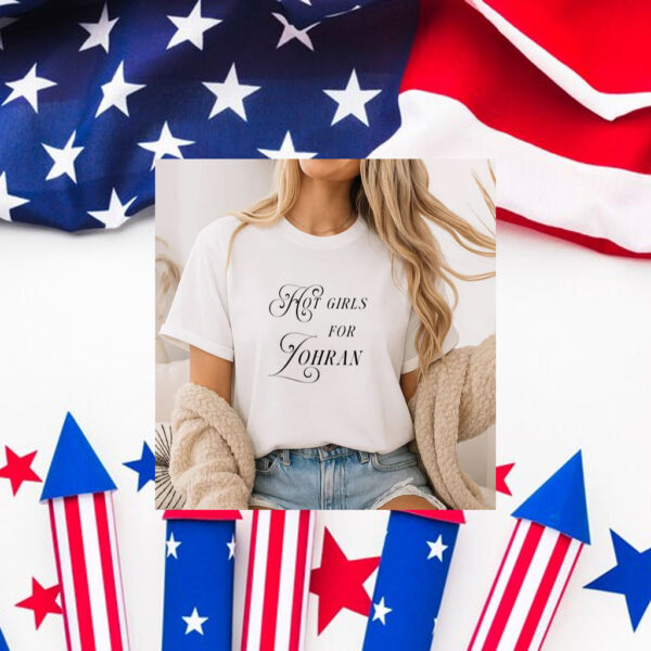 Hot-Girls-For-Zohran-NYC-Progressive-DSA-Campaign-T-Shirt-america