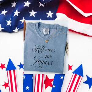 Hot-Girls-For-Zohran-NYC-Progressive-DSA-Campaign-T-Shirts