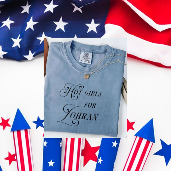 Hot-Girls-For-Zohran-NYC-Progressive-DSA-Campaign-T-Shirts