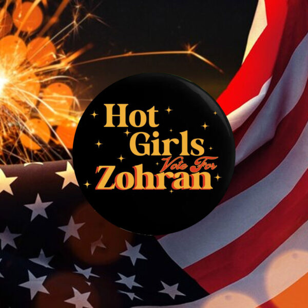 Hot-Girls-Vote-For-Zohran-Campaign-Button-–-Bold-&-Sparkling-Pin-us