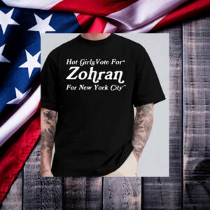 Hot-Girls-Vote-For-Zohran-For-New-York-City-Campaign-T-Shirt-us