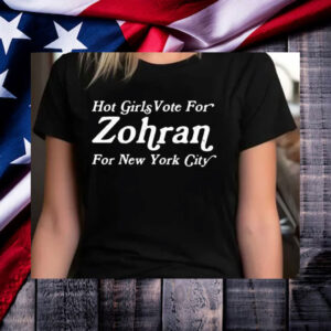 Hot-Girls-Vote-For-Zohran-For-New-York-City-Campaign-T-Shirts