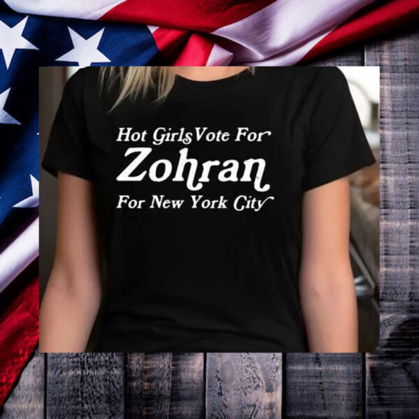 Hot-Girls-Vote-For-Zohran-For-New-York-City-Campaign-T-Shirts