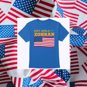 Hot-Girls-Vote-For-Zohran-For-New-York-City-Shirt-–-Patriotic-Campaign-Tee-usa