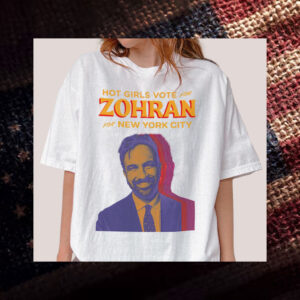 Hot-Girls-Vote-For-Zohran-NYC-Mayor-2025-Campaign-T-Shirt-usa