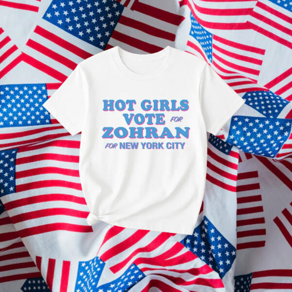 Hot-Girls-Vote-Zohran-Shirt-–-NYC-Mayor-Muslim-Candidate-Tee-us