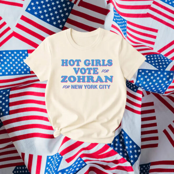 Hot-Girls-Vote-Zohran-Shirt-–-NYC-Mayor-Muslim-Candidate-Tee-usa