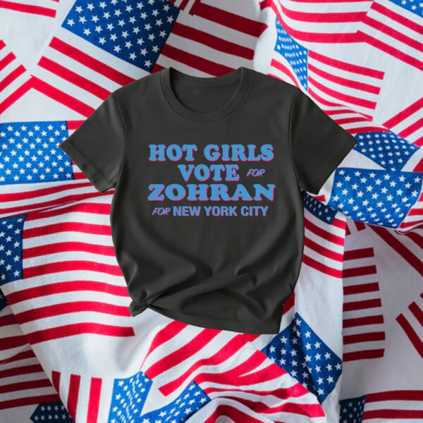 Hot-Girls-Vote-Zohran-Shirt-–-NYC-Mayor-Muslim-Candidate-Tees