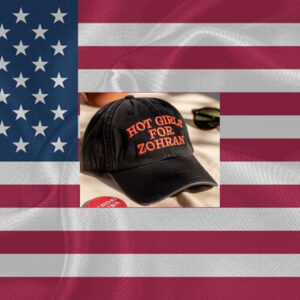 Hot-Girls-for-Zohran-Embroidered-Hat-–-Trendy-Campaign-Cap-us