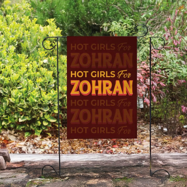 Hot Girls for Zohran Garden Flag – Zohran Mamdani 2025 Campaign Yard Flag