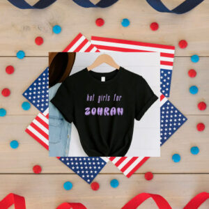 Hot-Girls-for-Zohran-Mamdani-–-Support-NYC-Progressive-Movement-Tee