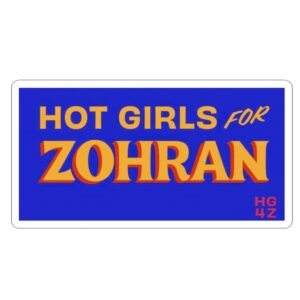 Hot Girls for Zohran Sticker