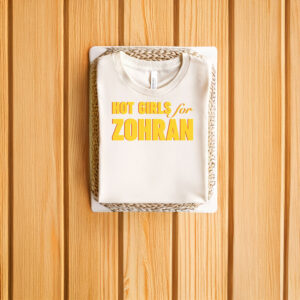 Hot-Girls-for-Zohran-T-Shirt-–-Bold-Supporter-Tees