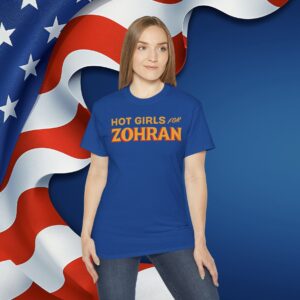 Hot Girls for Zohran Unisex T-Shirt