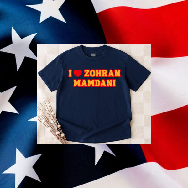 I-Love-Zohran-Mamdani-Shirt-–-Bold-2025-Election-Style