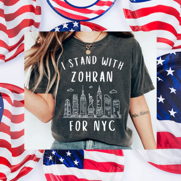 I-Stand-With-Zohran-for-NYC-–-Supportive-Campaign-T-Shirt