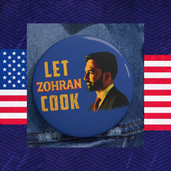 Let-Zohran-Cook-Button-–-Unique-Campaign-Pin-Badges