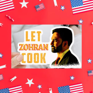 Let-Zohran-Cook-Sticker-–-Bold-Campaign-Decal-us
