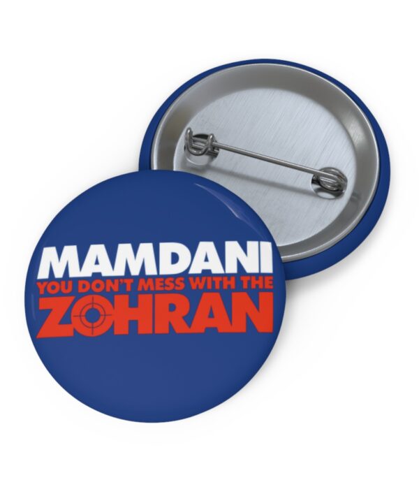 Mamdani You Don’t Mess With the Zohran Button