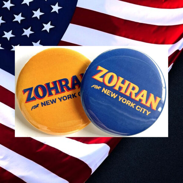 NYC-Mayor-Support-Pin,-Zohran-Mamdani-for-New-York-City-Campaign-Button