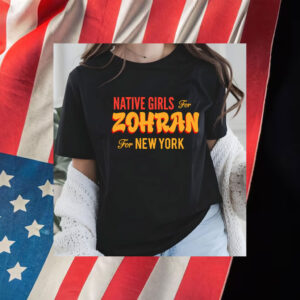 Native-Girls-For-Zohran-NYC-Mayor-Campaign-T-Shirt-us