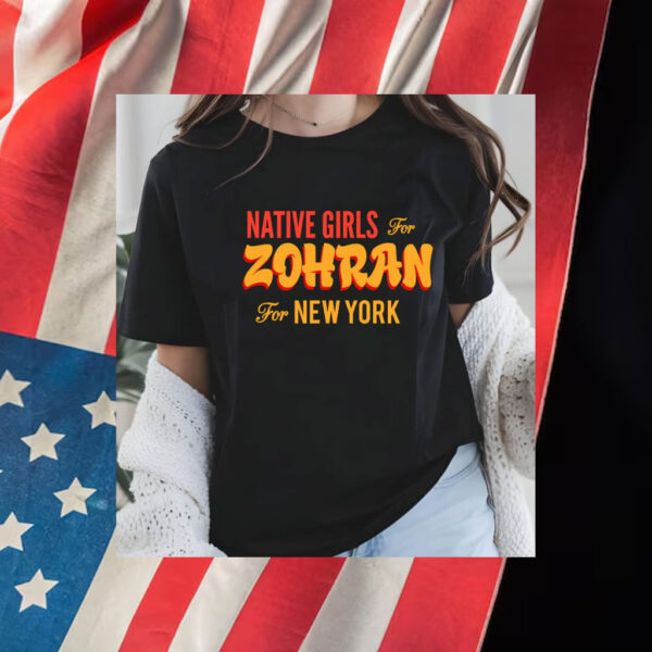 Native-Girls-For-Zohran-NYC-Mayor-Campaign-T-Shirt-us