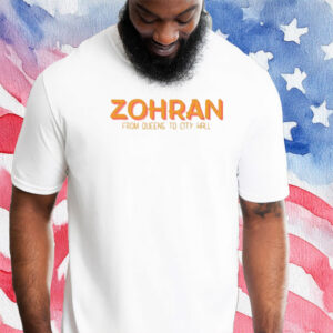 Progressive DSA Tee for NYC Mayor 2025, Zohran From Queens to City Hall T-Shirt