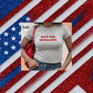 Slut-for-Socialists-T-Shirt-–-Bold-Feminist-Socialist-Statement-Tee-usa