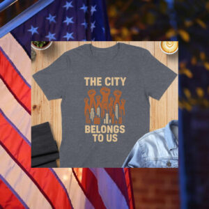 The-City-Belongs-to-Us-T-Shirt-–-Zohran-Mamdani-NYC-Movement-Shirt-usa