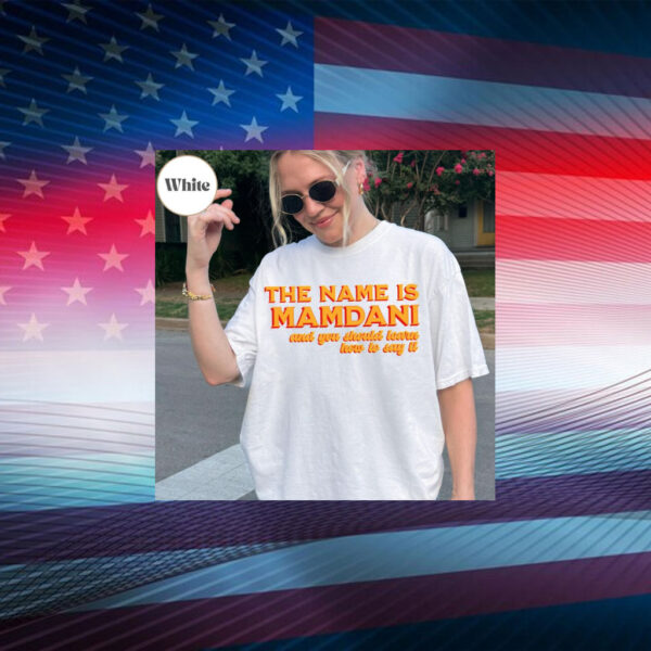 The-Name-Is-Mamdani-T-Shirt-–-Zohran-Mamdani-Campaign-Tee-america