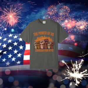 The-Power-of-Us-Zohran-for-NYC-Shirt-–-Unity-Campaign-Tees