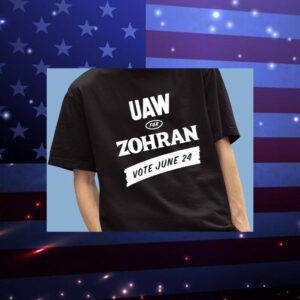 UAW-for-Zohran-Vote-June-24-2025-NYC-Mayor-Campaign-T-Shirt-us