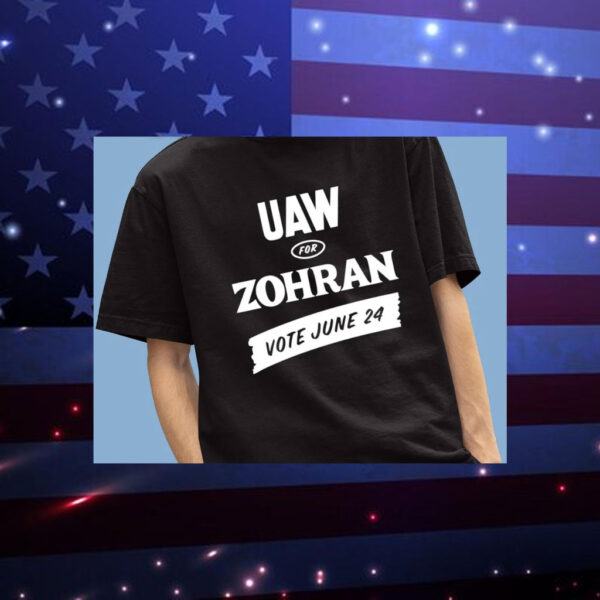 UAW-for-Zohran-Vote-June-24-2025-NYC-Mayor-Campaign-T-Shirt-us