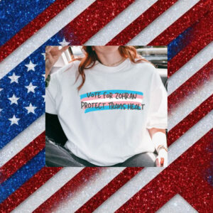 Vote-for-Zohran-–-Protect-Trans-Health-T-Shirt-american