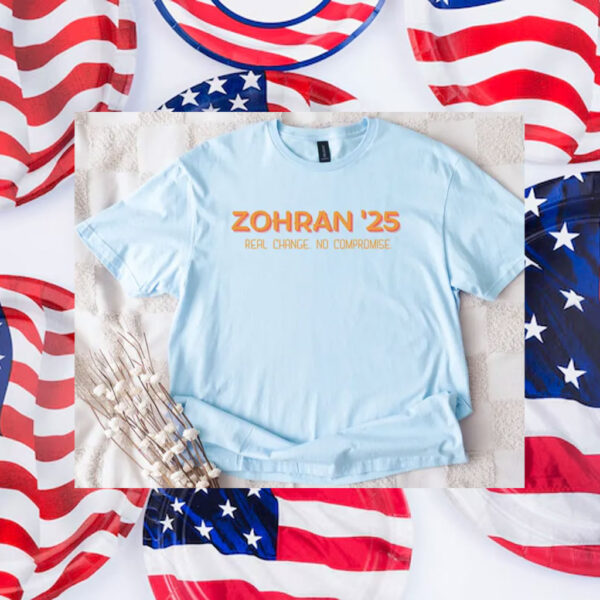 Zohran-'25-Campaign-Tee-–-Real-Change,-No-Compromise-america
