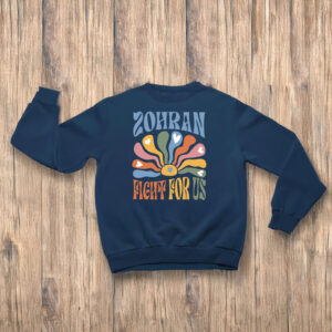 Zohran-Fight-For-Us-Retro-Style-T-Shirt-–-Bold-Campaign-Tee-us
