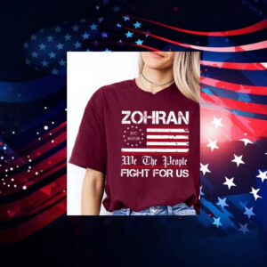 Zohran-Fight-For-Us-T-Shirt-–-NYC-Mayor-Campaign-Shirt
