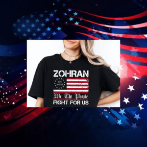 Zohran-Fight-For-Us-T-Shirt-–-NYC-Mayor-Campaign-Shirts