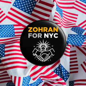 Zohran-For-NYC-Political-Campaign-Button-–-Progressive-Pin-Badges