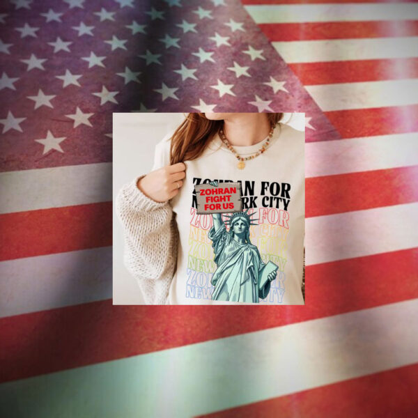 Zohran-For-New-York-City-Fight-for-Us-T-Shirt-–-Campaign-Justice-Tees