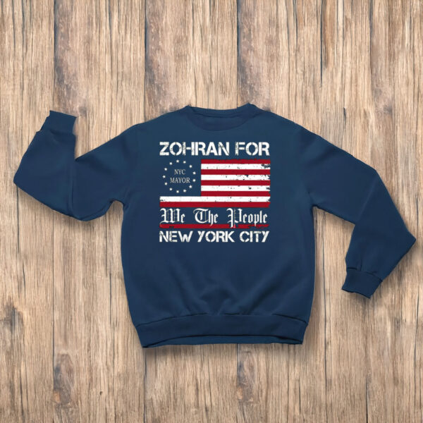 Zohran-For-New-York-City-We-The-People-T-Shirt-–-Patriotic-Campaign-Tees