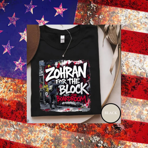 Zohran-For-The-Block-Tee-–-Urban-Street-Style-Campaign-Shirt-american