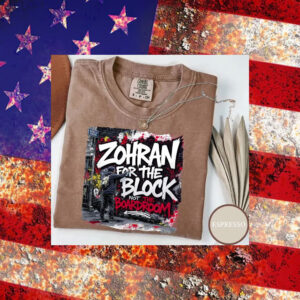 Zohran-For-The-Block-Tee-–-Urban-Street-Style-Campaign-Shirt-usa
