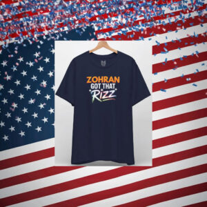 Zohran-Got-That-Rizz-T-Shirt-–-Fun-Political-Hype-Tee-usa