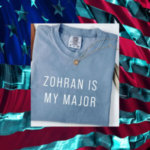 Zohran-Is-My-Major-Supporter-T-Shirt