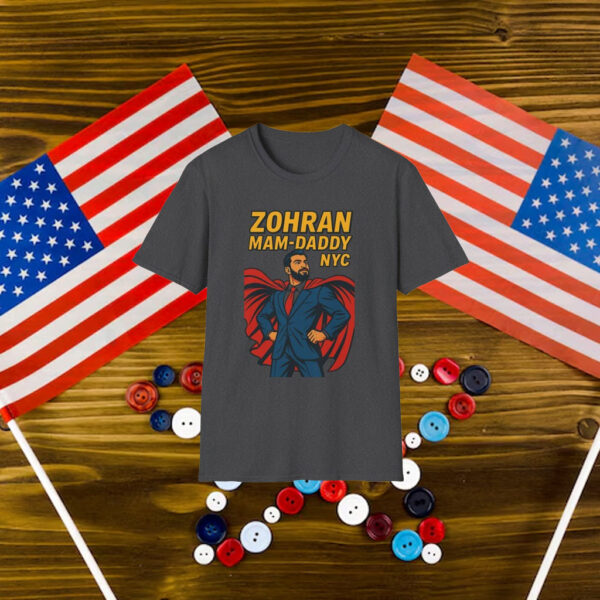 Zohran-Mam-DADDY-NYC-T-Shirt-–-Bold-Campaign-Superhero-Tee-america