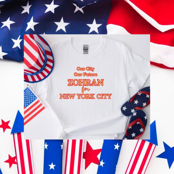 Zohran-Mamdani-2025-Campaign-Shirt-–-Our-City-Our-Future-america