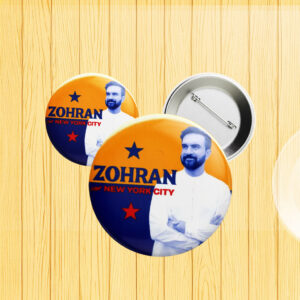 Zohran Mamdani for NYC Mayor 2025 Button – Vote Zohran Campaign Pin