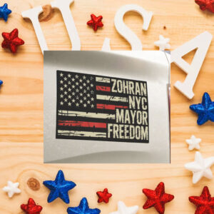Zohran-NYC-Mayor-Freedom-Sticker-–-Patriotic-Campaign-Decals